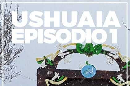 Ushuaia Episodio 1